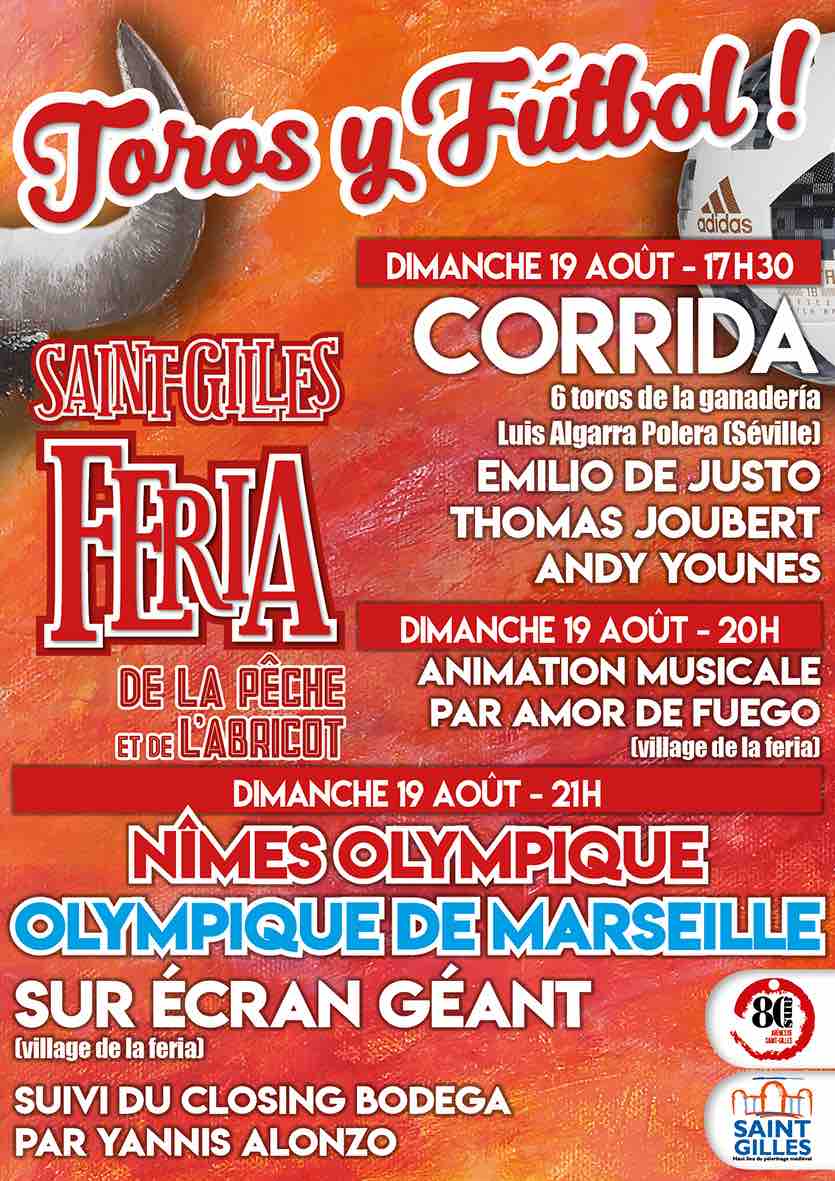 Saint-Gilles « Toros y fútbol pour la feria de la pêche et de l’abricot »