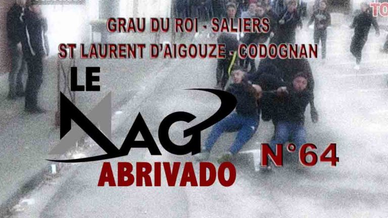 Le Mag Abrivado n°64 – Grau du Roi, Saliers, St Laurent d’Aigouze et Codognan