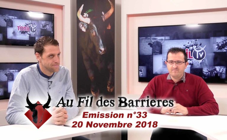 AU FIL DES BARRIERES – Emission n°33 – 20 Novembre 2018 – Le Magazine de la Course Camarguaise