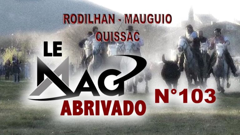 Le Mag Abrivado n°103 – Mauguio, Rodilhan et Quissac