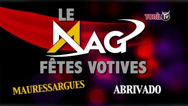 LE MAG DES FÊTES VOTIVES 2019 – Mauressargues