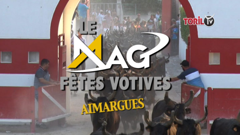 LE MAG DES FÊTES VOTIVES 2019 – Aimargues