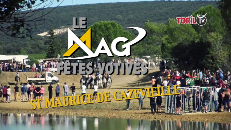 LE MAG DES FETES VOTIVES 2019 – La gase au Lac de ST Maurice de Cazevieille
