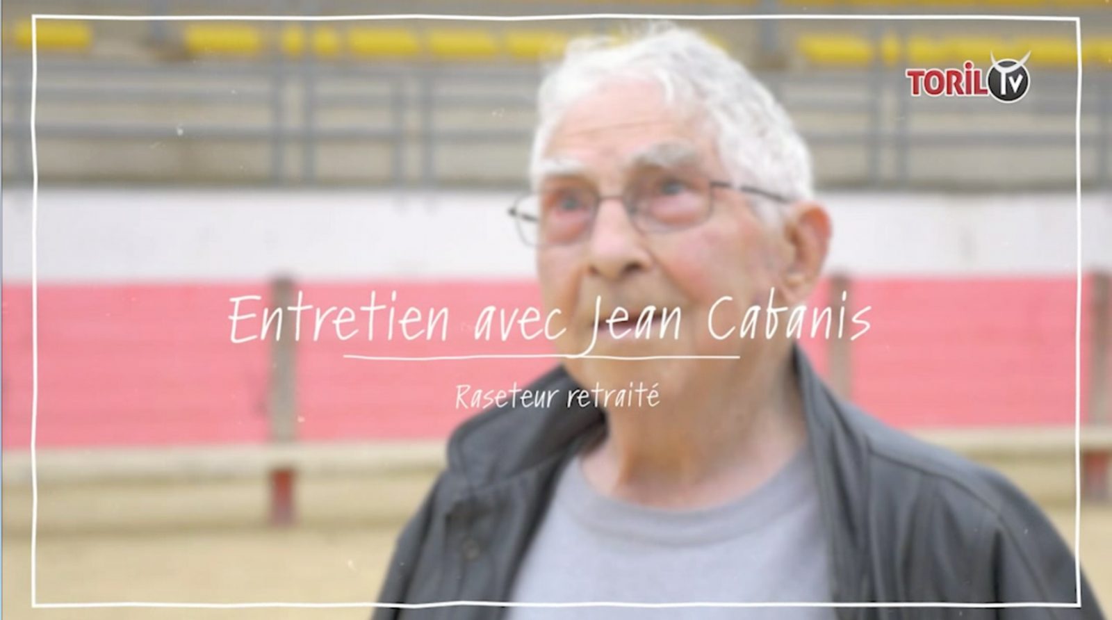 REPORTAGE // A la rencontre de Jean Cabanis, ancien raseteur – AU FIL DES BARRIERES – VIDEO